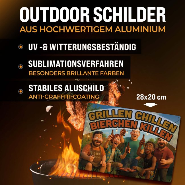 Outdoorschild Grillen - Grillen Chillen, Bierchen killen  - 28x20 cm