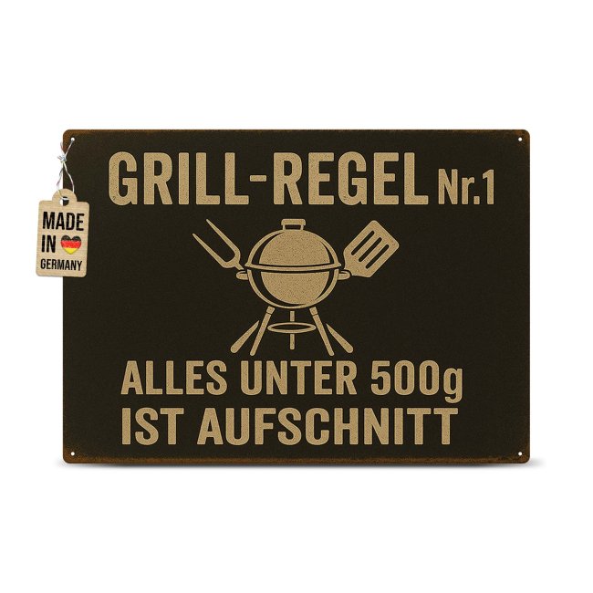 Outdoorschild Grillen - Grillregel, alles unter 500 g ist Aufschnitt -  in 2 Gr&ouml;&szlig;en