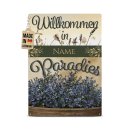 Outdoorschild - Willkommen im Paradies - mit Name - in 2...