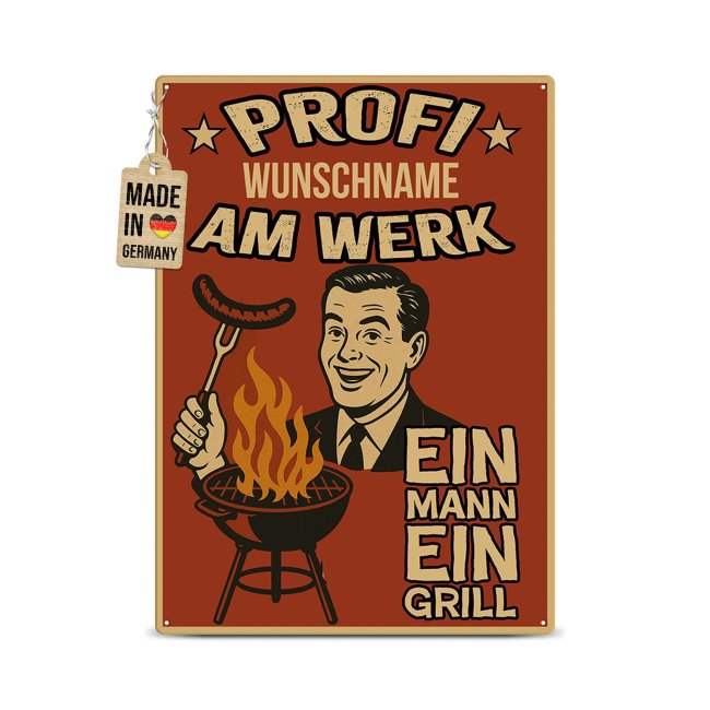 Outdoorschild Grillen - Ein Mann ein Grill - mit Name - in 2 Gr&ouml;&szlig;en