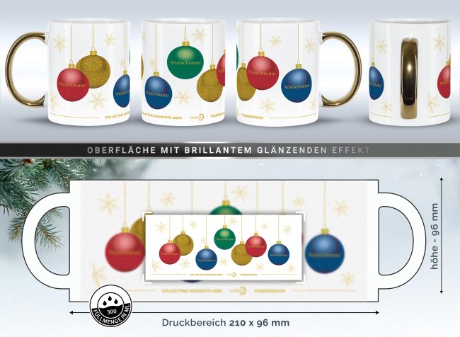 Weihnachtstasse mit Goldhenkel - Collecting Moments 2025 No. 14 - Kugeln - mit Namen