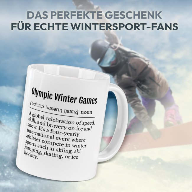 Tasse f&uuml;r Wintersportler mit Spruch - Olympische Winterspiele - Definition
