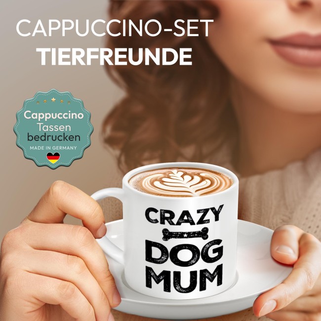 Cappuccino Tasse - Crazy Dog Mum - mit Untertasse, Keramik, 150 ml