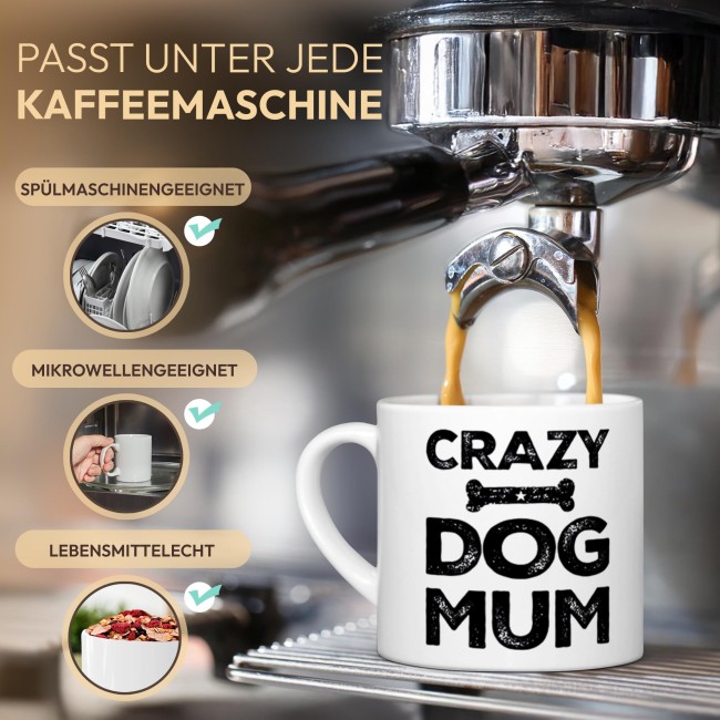 Cappuccino Tasse - Crazy Dog Mum - mit Untertasse, Keramik, 150 ml