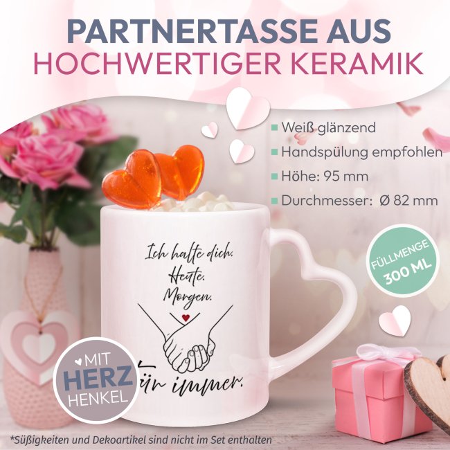 Partner-Tasse mit Spruch - Ich halte dich f&uuml;r immer - 2er-Set mit Herzhenkel