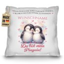 Kissen - Du bist mein Pinguin - mit Name