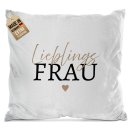 Flauschiges Kissen - Lieblingsfrau