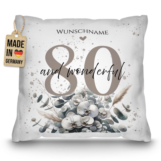 Kissen zum 80. Geburtstag - And wonderful - mit Name