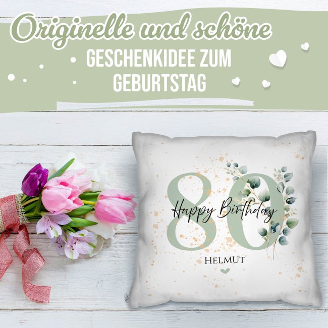 Kissen zum 80. Geburtstag - Happy Birthday - mit Name