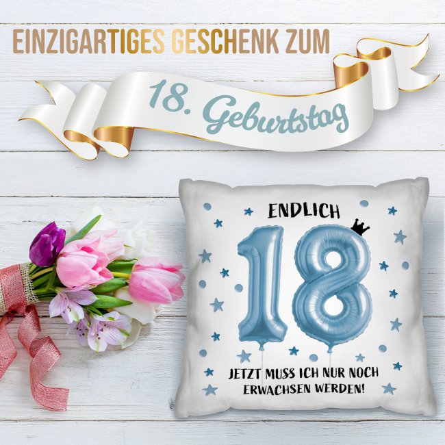 Kissen zum 18. Geburtstag - Endlich 18 - blau