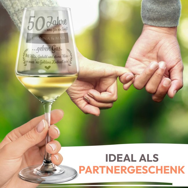 Wei&szlig;weinglas mit Gravur - Goldene Hochzeit - 50 Jahre - was f&uuml;r ein Spa&szlig; - mit Name