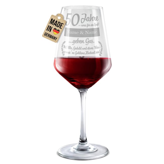 Rotweinglas mit Gravur - Goldene Hochzeit - 50 Jahre - was f&uuml;r ein Spa&szlig; - mit Name