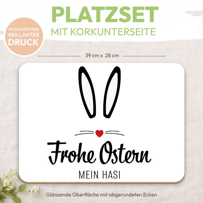 Platzset Ostern - Frohe Ostern mein Hasi