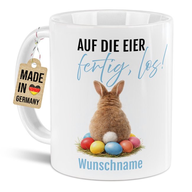 Personalisierte Oster-Tasse - Hase Auf die Eier fertig los - mit Name - Verschiedene Farben