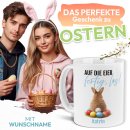 Personalisierte Oster-Tasse - Hase Auf die Eier fertig...
