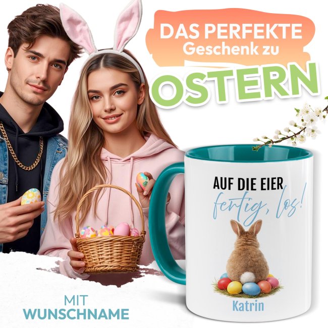 Personalisierte Oster-Tasse - Hase Auf die Eier fertig los - mit Name - Innen &amp; Henkel T&uuml;rkis