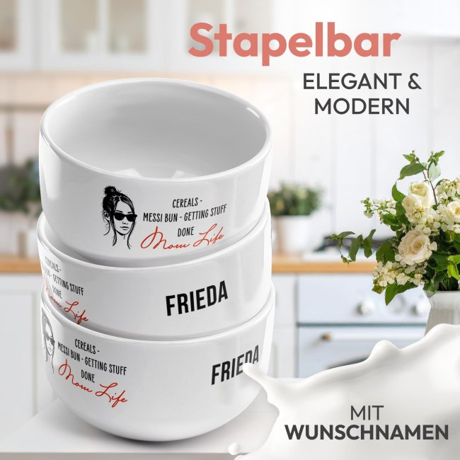 M&uuml;slisch&uuml;ssel mit Motiv - Mom Life - Cereals, Messy bun, getting stuff done - mit Name