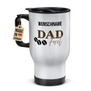 Thermobecher mit Henkel f&uuml;r Papa mit Name - Dad Fuel...