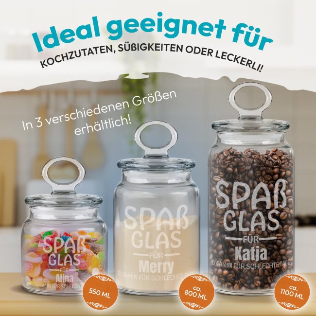 Vorratsdose aus Glas mit Name graviert - Spa&szlig;glas f&uuml;r schlechte Tage - Verschiedene Gr&ouml;&szlig;en