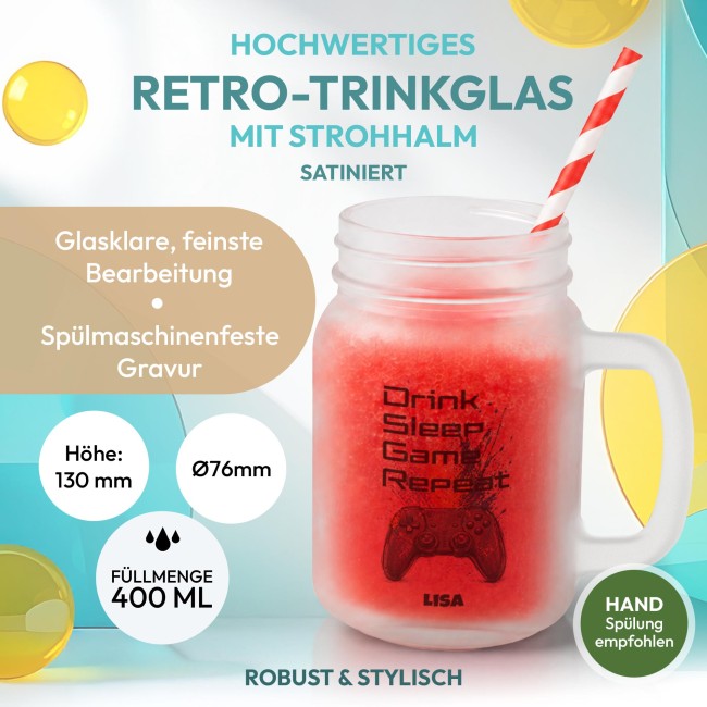 Personalisiertes Trinkglas mit Strohhalm - mit Name - Drink, Sleep, Game, Repeat - Glas satiniert