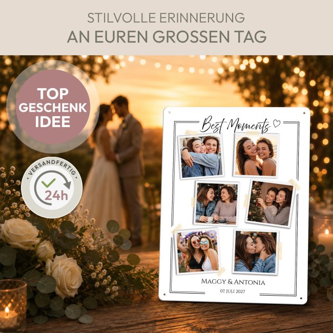 Blechschild zur Hochzeit - Best Moments - mit 6 Fotos, Namen, Datum - 2 verschiedene Gr&ouml;&szlig;en im Hochformat