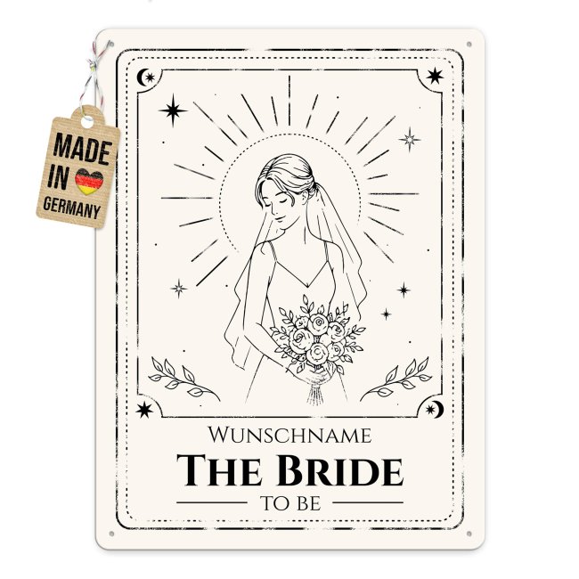 Blechschild f&uuml;r die Braut - Bride to be - mit Name - 2 verschiedene Gr&ouml;&szlig;en im Hochformat