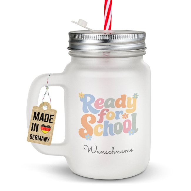 Personalisiertes Trinkglas mit Strohhalm zur Einschulung - Ready for School - mit Name - Glas satiniert