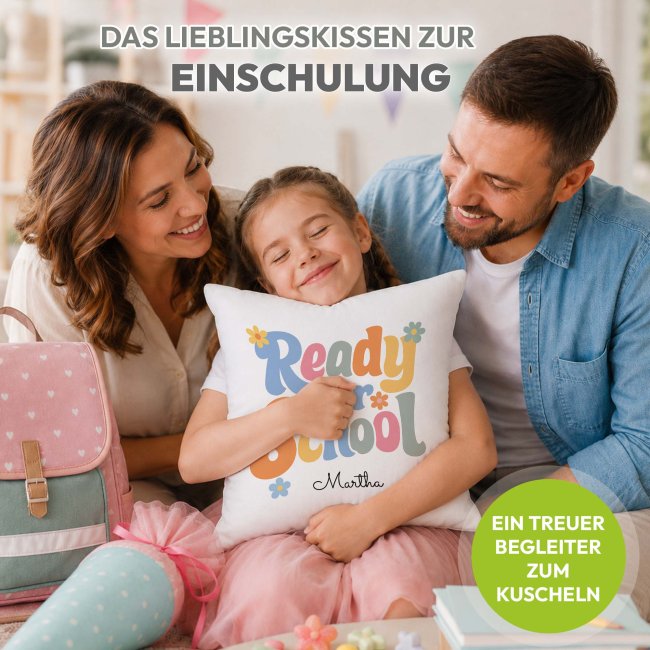 Kissen zur Einschulung - Ready for School - mit Name