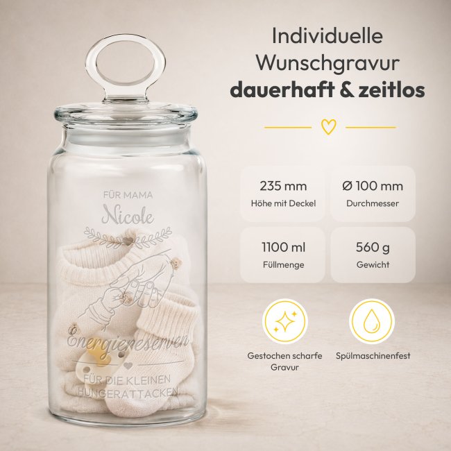 Vorratsdose aus Glas zur Geburt - Energiereserven f&uuml;r Mama - mit Name graviert - 1100 ml