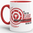 Berufe-Tasse - So sieht die beste Informatikerin aus - Rot