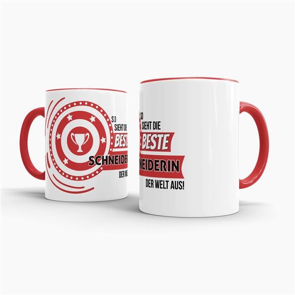 Berufe-Tasse - So sieht die beste Schneiderin aus - Rot