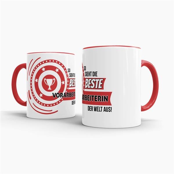 Berufe-Tasse - So sieht die beste Vorarbeiterin aus - Rot