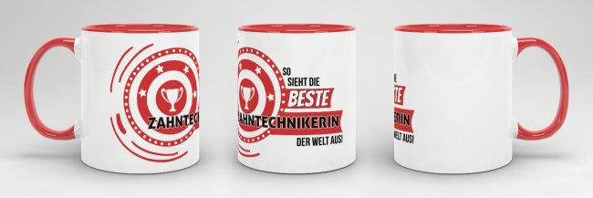 Berufe-Tasse - So sieht die beste Zahntechnikerin aus - Rot