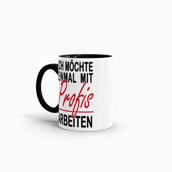 Tasse - Einmal mit Profis arbeiten - Schwarz