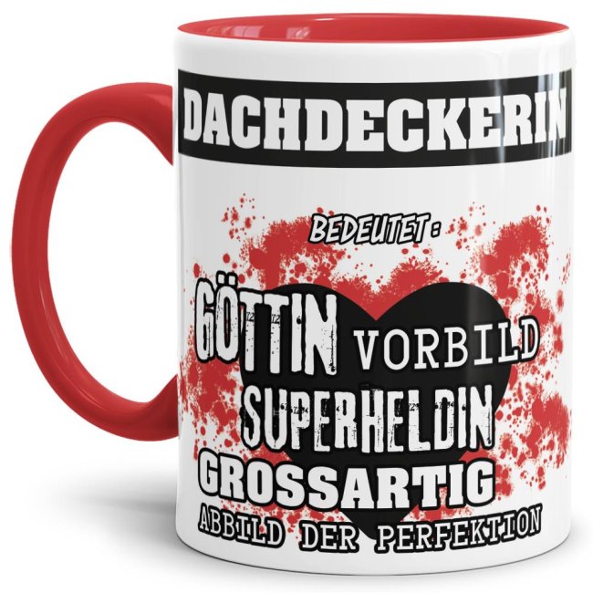 Berufe-Tasse in Rot - Bedeutung einer Dachdeckerin