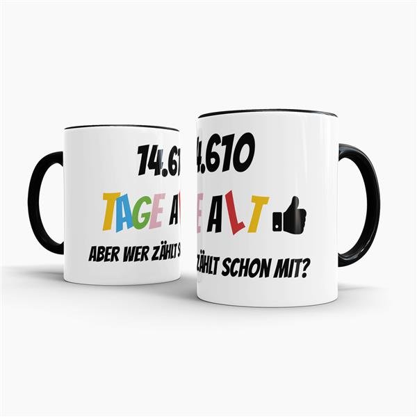 Tasse zum 40. Geburtstag - 14610 Tage alt - aber wer z&auml;hlt schon mit - Schwarz