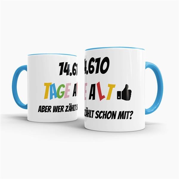Tasse zum 40. Geburtstag - 14610 Tage alt - aber wer z&auml;hlt schon mit - Blau