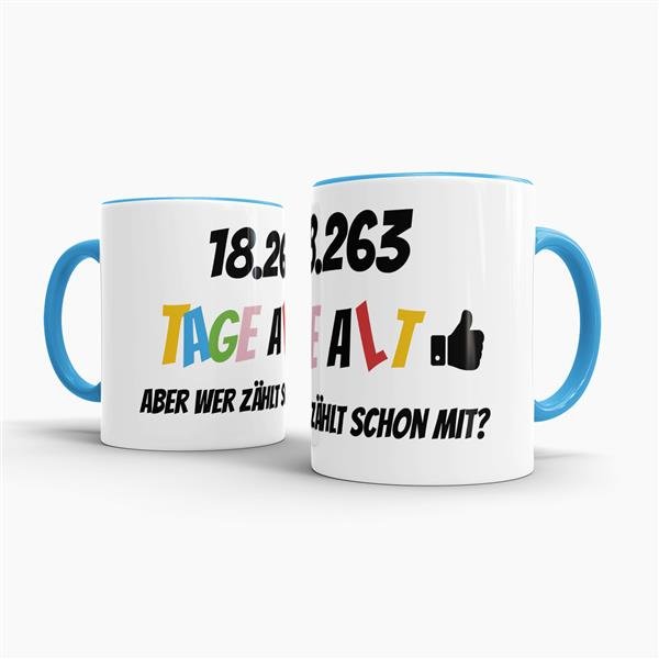 Tasse zum 50. Geburtstag - 18263 Tage alt - aber wer z&auml;hlt schon mit - Blau