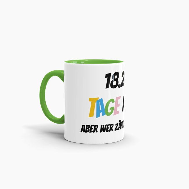 Tasse zum 50. Geburtstag - 18263 Tage alt - aber wer z&auml;hlt schon mit - Hellgr&uuml;n