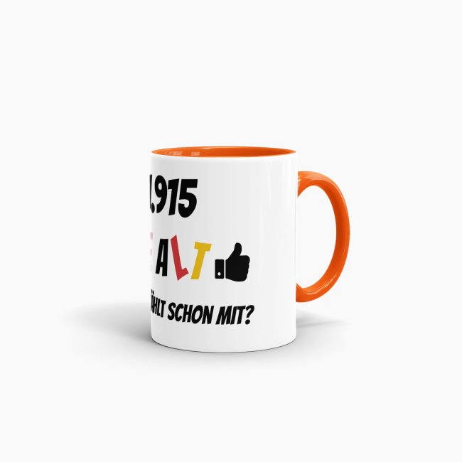 Tasse zum 60. Geburtstag - 21915 Tage alt - aber wer z&auml;hlt schon mit - Orange