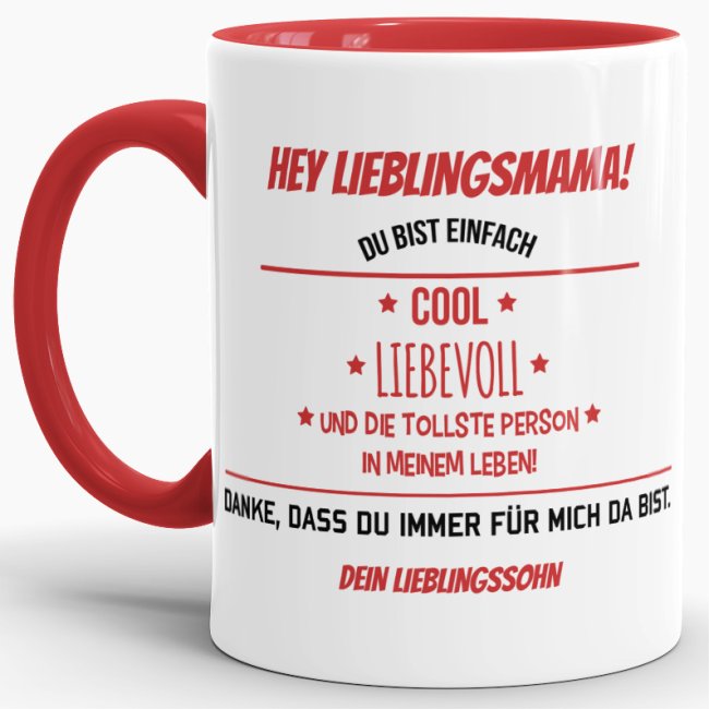 Tasse f&uuml;r Lieblingsmama vom Lieblingssohn - Innen &amp; Henkel Rot