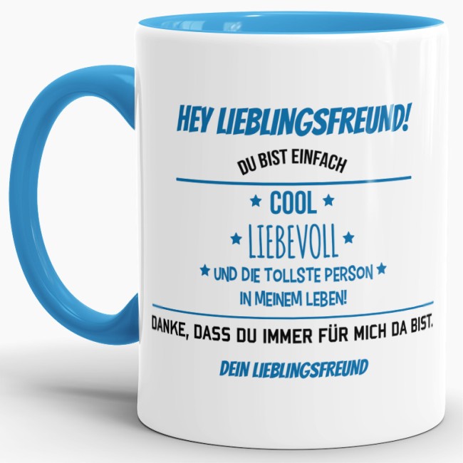 Tasse f&uuml;r Lieblingsfreund vom Lieblingsfreund - Innen &amp; Henkel Blau