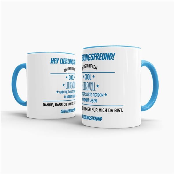 Tasse f&uuml;r Lieblingsfreund vom Lieblingsfreund - Innen &amp; Henkel Blau