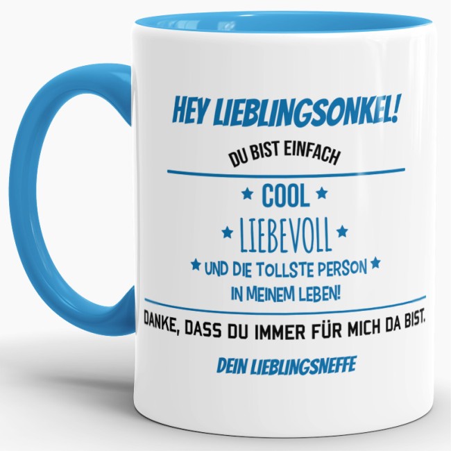 Tasse f&uuml;r Lieblingsonkel vom Lieblingsneffe - Innen &amp; Henkel Blau