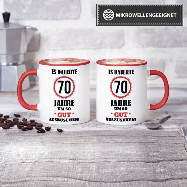 Tasse - Es dauerte 70 Jahre um so gut auszusehen - Rot