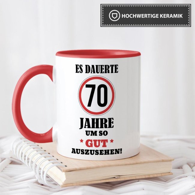 Tasse - Es dauerte 70 Jahre um so gut auszusehen - Rot