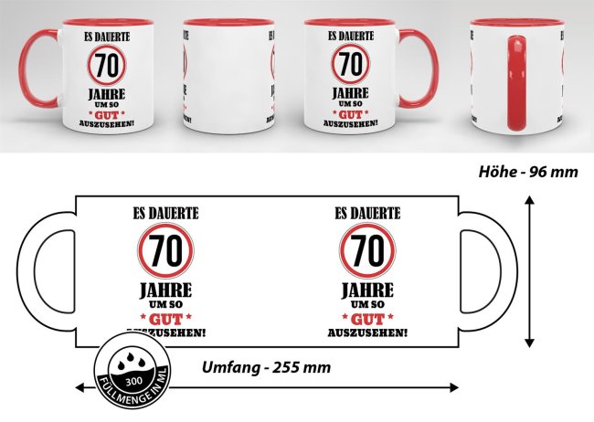 Tasse - Es dauerte 70 Jahre um so gut auszusehen - Rot