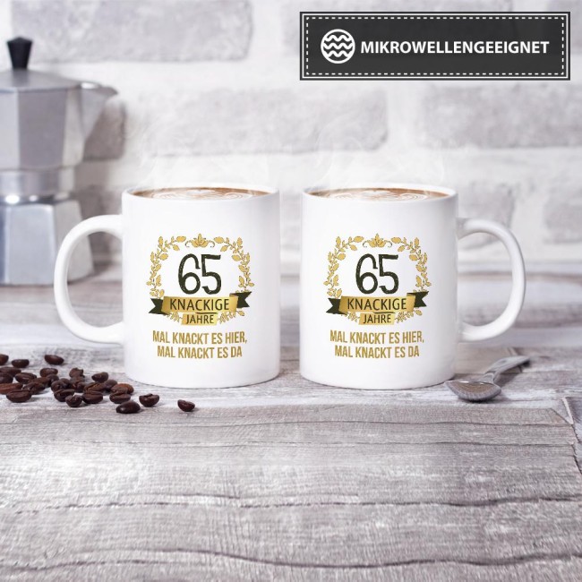 Geburtstagstasse mit Spruch - Knackige 65