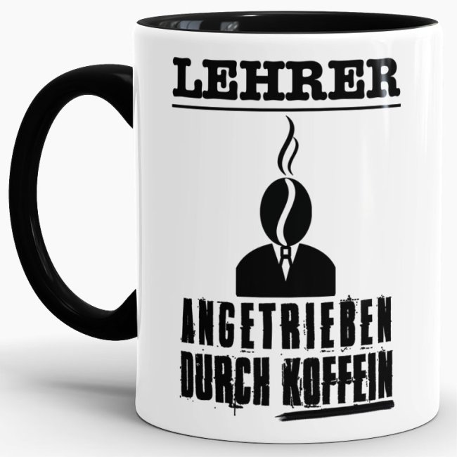 Tasse Lehrer - Angetrieben durch Koffein - Schwarz