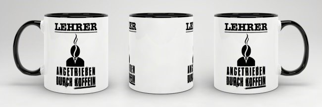 Tasse Lehrer - Angetrieben durch Koffein - Schwarz